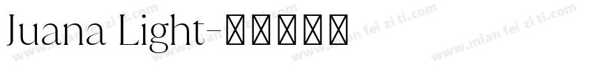 Juana Light字体转换